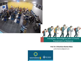 Inovações Tecnológicas para o Ensino Presencial e a Distância